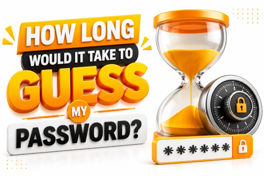 How Long Would It Take to Guess My Password Safely